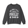 We Only Fuck With Philly Fans - Sweatshirt