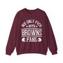 We Only Fuck With Browns Fans - Sweatshirt
