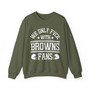 We Only Fuck With Browns Fans - Sweatshirt
