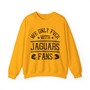 We Only Fuck With Jaguars Fans - Sweatshirt