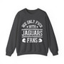 We Only Fuck With Jaguars Fans - Sweatshirt