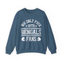 We Only Fuck With Bengals Fans - Sweatshirt