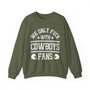 We Only Fuck With Cowboys Fans - Sweatshirt