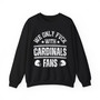 We Only Fuck With Cardinals Fans - Sweatshirt
