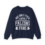We Only Fuck With Falcons Fans - Sweatshirt