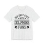 We Only Fuck With Dolphins Fans  T-shirt