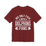 We Only Fuck With Dolphins Fans  T-shirt