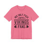 We Only Fuck With Vikings Fans  T-shirt
