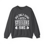  We Only Hang With Steelers Fans - Sweatshirt