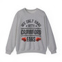  We Only Hang With Crawford Fans - Sweatshirt (glove bump)