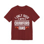 I Only Rock With Crawford Fans  T-shirt (bump gloves)