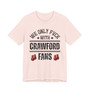 We Only Fuck With Crawford Fans  T-shirt