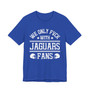 We Only Fuck With Jaguars Fans  T-shirt