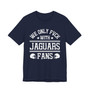 We Only Fuck With Jaguars Fans  T-shirt