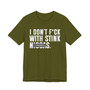 I Don't Fuck With Stink Niggas (censored) T-shirt 