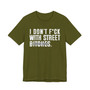 I Don't Fuck With Street Bitches T-Shirt (blurred print)