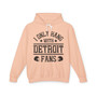 I Only Hang With Detroit Fans - Hoodie