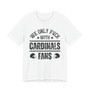 We Only Fuck With Cardinals Fans  T-shirt