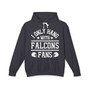 I Only Hang With Falcons Fans - Hoodie