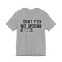 I Don't Fuck Wit Uptown Niggas (censored) T-shirt 