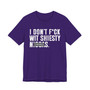 I Don't Fuck Wit Shiesty Niggas (censored) T-shirt 