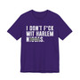I Don't Fuck Wit Harlem Niggas (censored) T-shirt 