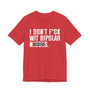 I Don't Fuck Wit Bipolar Niggas (censored) T-shirt 