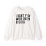 I Don't Fuck With Bklyn Niggas (censored) - Sweatshirt