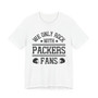 We Only Rock With Packers Fans  T-shirt