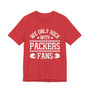 We Only Rock With Packers Fans  T-shirt