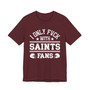 I Only Fuck With Saints Fans T-shirt