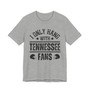 I Only Hang With Tennessee Fans T-shirt