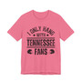 I Only Hang With Tennessee Fans T-shirt