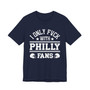 I Only Fuck With Philly Fans T-shirt