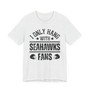 I Only Hang With Seahawks Fans T-shirt