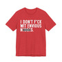 I Don't Fuck Wit Envious Niggas (censored) T-shirt 