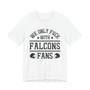 We Only Fuck With Falcons Fans  T-shirt