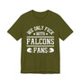 We Only Fuck With Falcons Fans  T-shirt