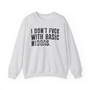 I Don't Fuck With Basic Niggas (censored) -  Sweatshirt
