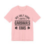 We Only Hang With Cardinals Fans T-shirt