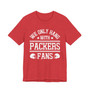 We Only Hang With Packers Fans T-shirt