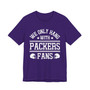 We Only Hang With Packers Fans T-shirt