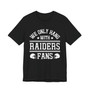 We Only Hang With Raiders Fans T-shirt