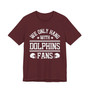 We Only Hang With Dolphins Fans T-shirt