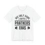 We Only Hang With Panthers Fans T-shirt
