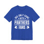 We Only Hang With Panthers Fans T-shirt