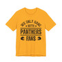 We Only Hang With Panthers Fans T-shirt