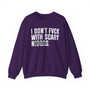 I Don't Fuck With Scary Niggas (censored) - Sweatshirt