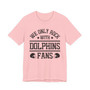 We Only Rock With Dolphins Fans  T-shirt