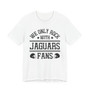 We Only Rock With Jaguars Fans  T-shirt